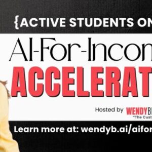 Wendy Breakstone – AI-For-Income Accelerator + Vault