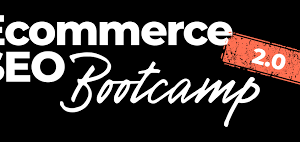 Freddie Chatt – Ecommerce SEO Bootcamp 2.0
