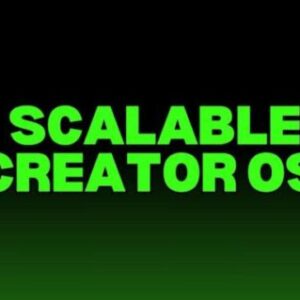 Scalable Creator OS – By Albi BigStepsMedia