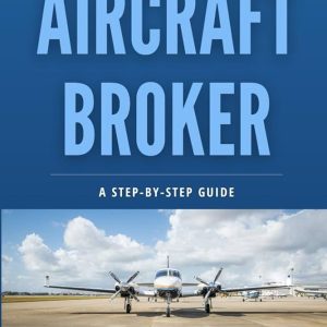 Alexander Bengoechea – Aircraft Broker Course Introduction to the World of Aircraft Brokerage