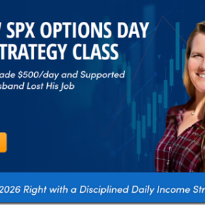 Simpler Trading – SPX Options Day Trading Strategy Class ELITE