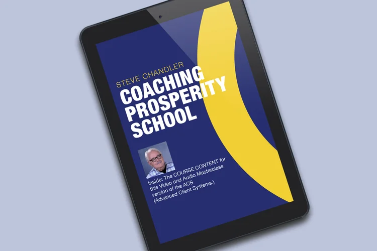 Steven Chandler – Coaching Prosperity School