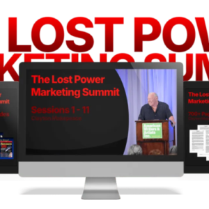 he Lost Power Marketing Summit by Clayton Makepeace