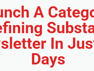 Dickie Bush & Nicolas Cole – Substack Starter Kit