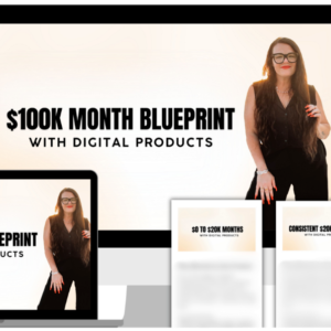 $100K Month Blueprint With Digital Products by Katie and Floyd