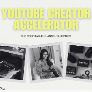 Latasha James – YouTube Creator Accelerator: Complete Guide for Aspiring Creators